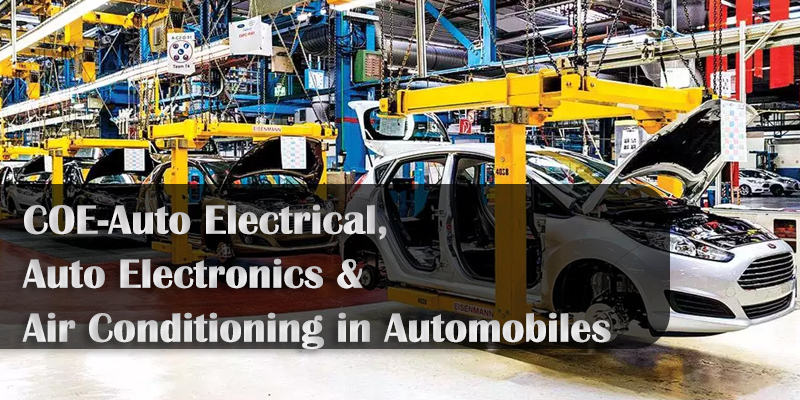 ITI Trade COE-Auto Electrical, Auto Electronics & Air Conditioning in Automobiles