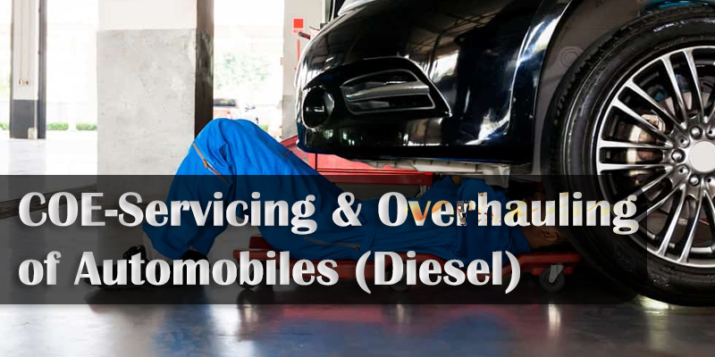 COE-Servicing & Overhauling of Automobiles (Diesel)
