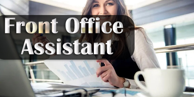 Front Office Assistant