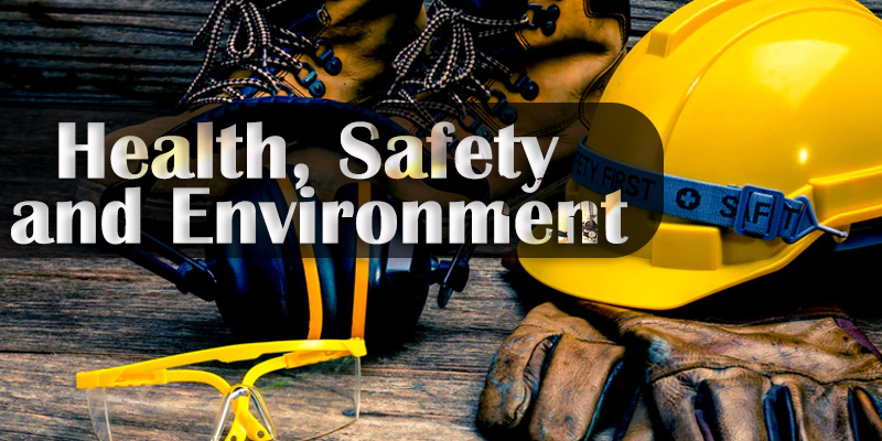 Health, Safety and Environment