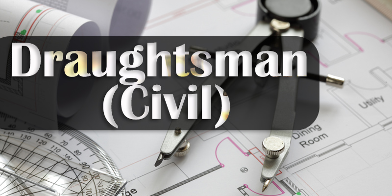 ITI trade Draughtsman (Civil) 
