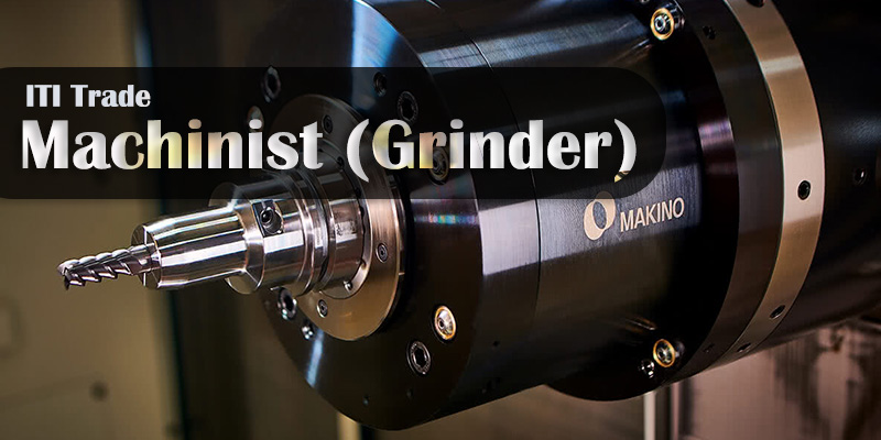 Machinist (Grinder)