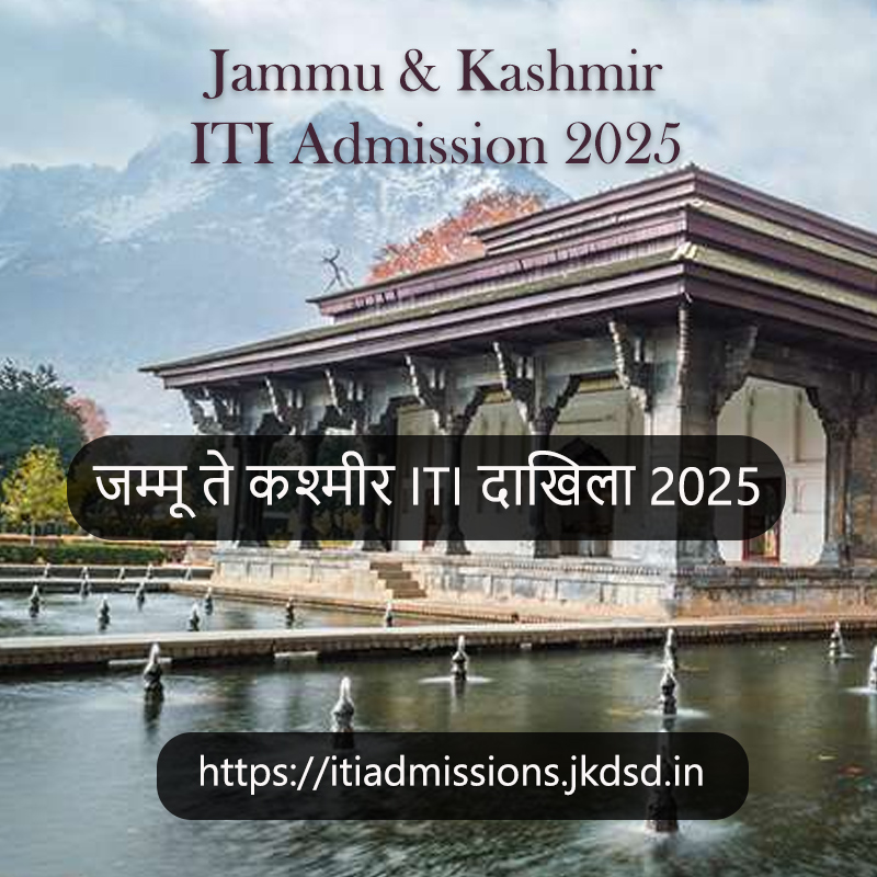 Jammu and Kashmir ITI Admission 2025