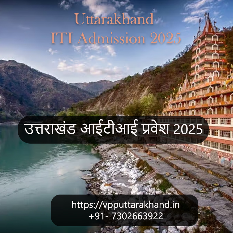 Uttarakhand ITI Admission 2025