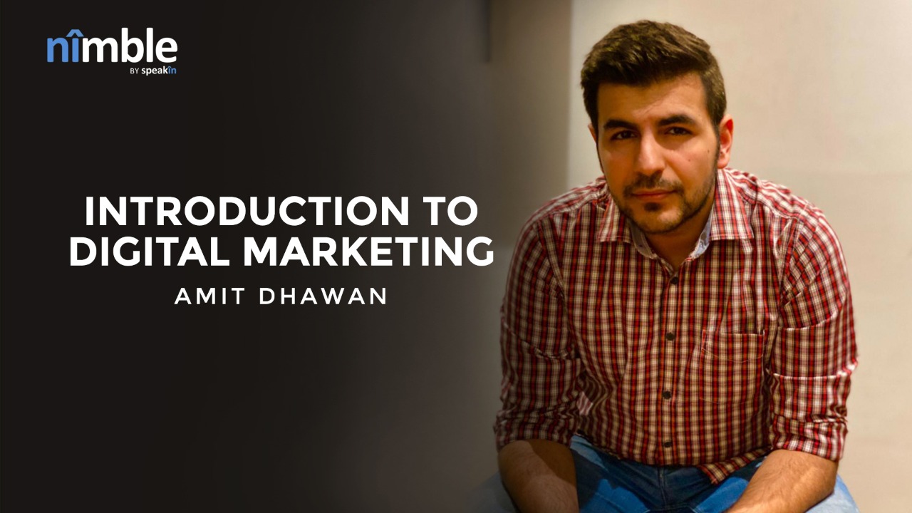 INTRODUCTION TO DIGITAL MARKETING
