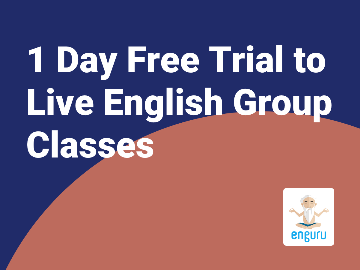 LIVE ONLINE ENGLISH CLASSES - 1 DAY FREE TRIAL
