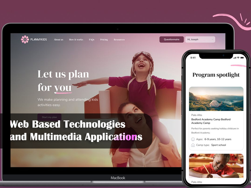 Web Based Technologies and Multimedia Applications