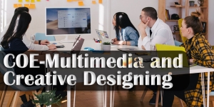 COE-Multimedia and Creative Designing