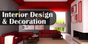 Interior Design & Decoration