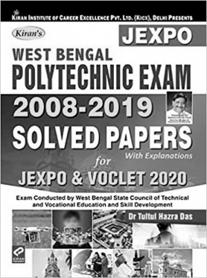 Kiran West Bengal Polytechnic Exam 2008 - 2019 Solved Papers For Jexpo And Voclet 2020 (2830)
