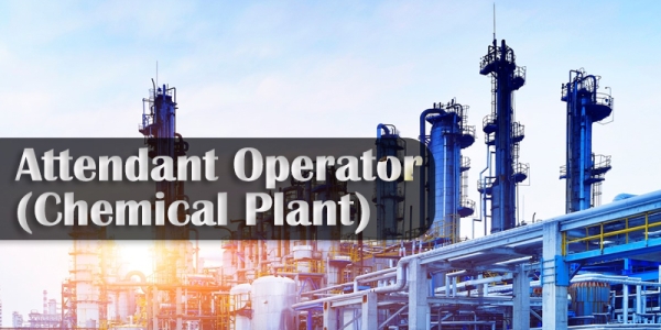 ITI Trade Attendant Operator (Chemical Plant)