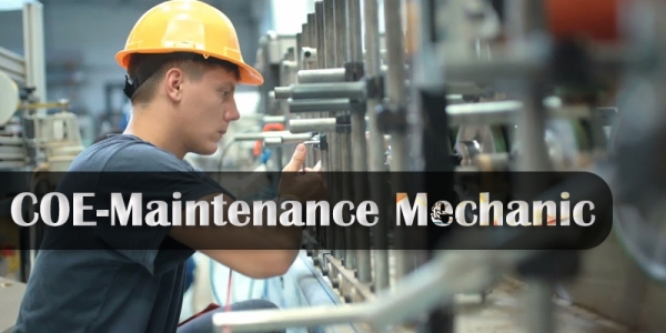 COE-Maintenance Mechanic COE-Maintenance Mechanic
