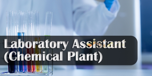 ITI Trade Laboratory Assistant (Chemical Plant)