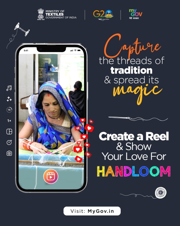  Participate in the "Create Reel and Show Your Love for Handloom