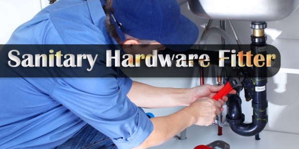 Sanitary Hardware Fitter