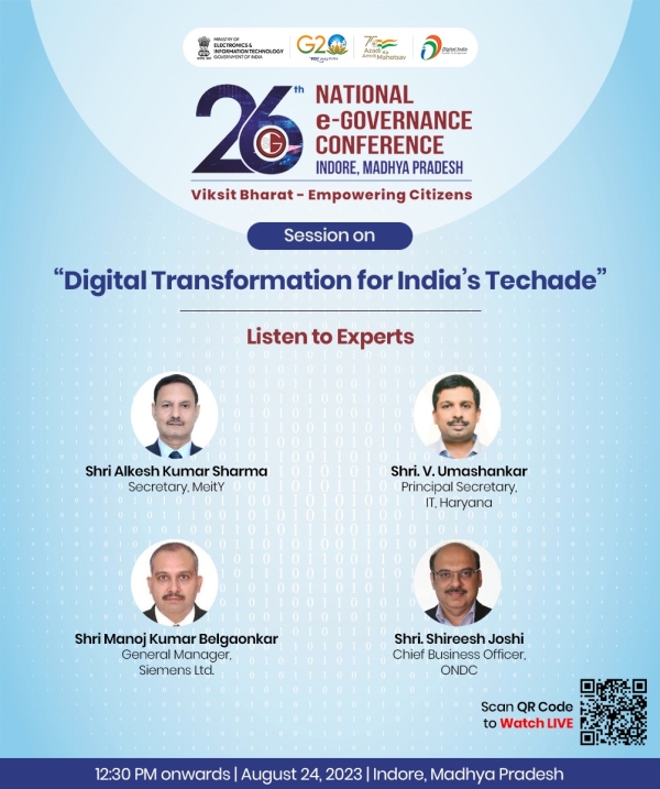 Session on “Digital Transformation for India’s Techade” at the 26th National Conference on e-Governance