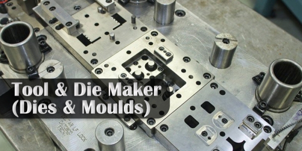 ITI Trade Tool & Die Maker (Dies & Moulds)