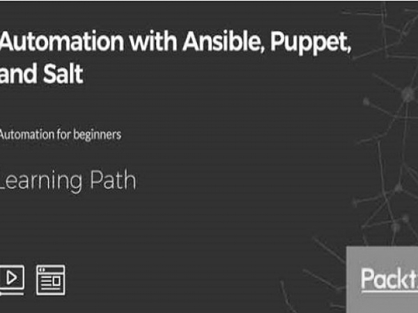 AUTOMATION WITH ANSIBLE, PUPPET, AND SALT