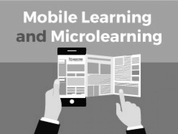 MOBILE LEARNING AND MICROLEARNING