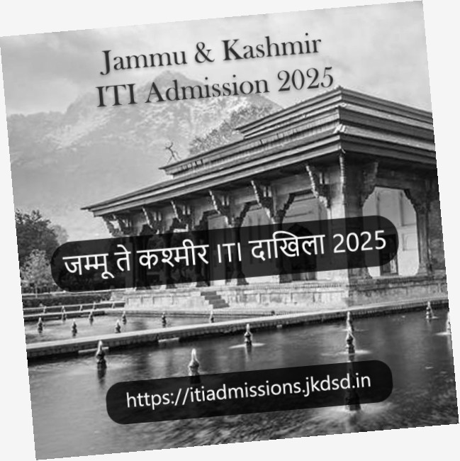 Jammu and Kashmir ITI Admission 2025