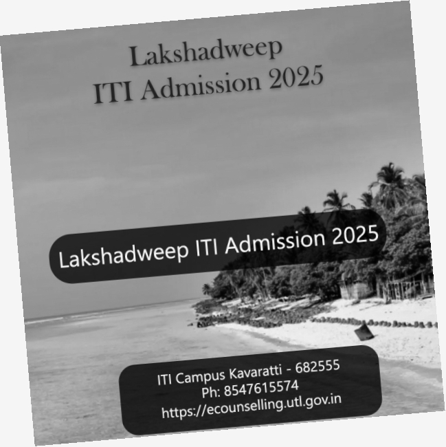 Lakshadweep ITI Admission 2025