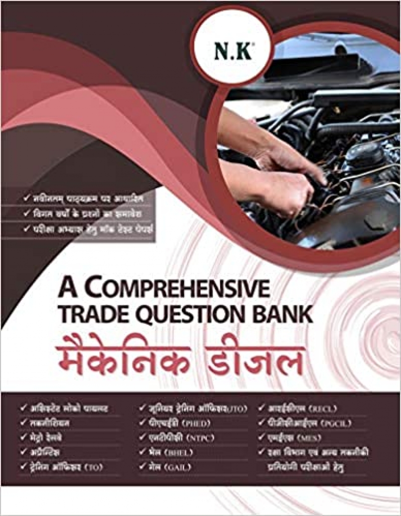 N.K. A Comprehensive Trade Question Bank Mechanic Diesel 