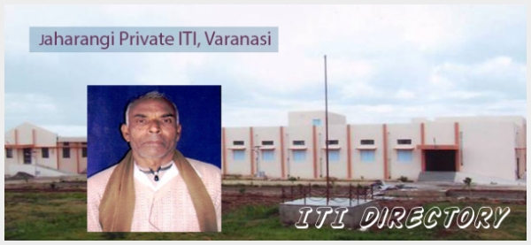 Jaharangi Private ITI, Varanasi